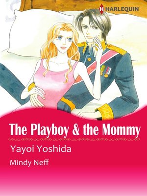 cover image of The Playboy & the Mommy